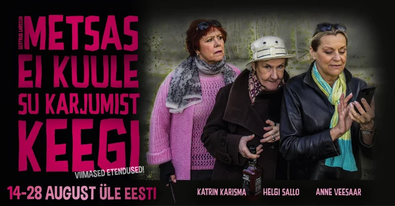 „Metsas ei kuule su karjumist keegi“ Tamsalus – piletid 28–35 €