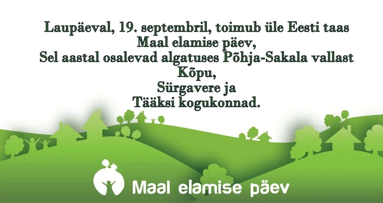 Tasuta Maal elamise päev Põhja-Sakalas: valida on kolm paika