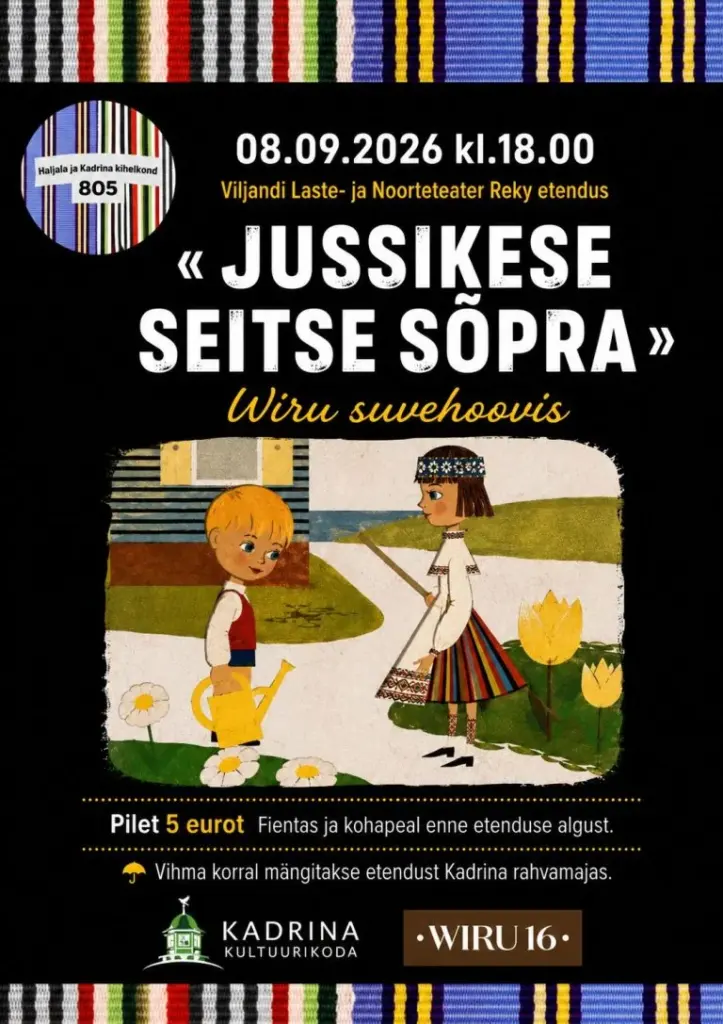 Kadrinas täna tasuta: „Jussikese seitse sõpra”